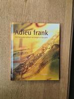 adieu Frank La fascinante histoire de la Belgique et de son, Livres, Enlèvement ou Envoi, Neuf