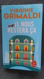 "Il nous restera ça" Virginie Grimaldi (2022) neuf, Europe autre, Enlèvement ou Envoi, Neuf, Virginie Grimaldi