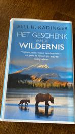 Het geschenk van de wildernis, Ophalen of Verzenden, Zo goed als nieuw