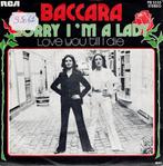 Vinyl, 7"   /   Baccara – Sorry, I'm A Lady, Overige formaten, Ophalen of Verzenden