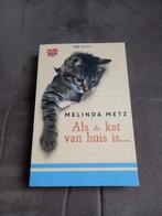 Melinda Metz - als de kat van huis is... (pocket), Livres, Romans, Comme neuf, Melinda Metz, Enlèvement ou Envoi, Amérique