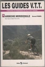 Guide V.T.T. Ardèche Méridionale, Livres, Comme neuf, Enlèvement ou Envoi
