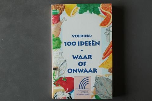 voeding : 100 ideeën - waar of onwaar, Livres, Santé, Diététique & Alimentation, Utilisé, Enlèvement ou Envoi