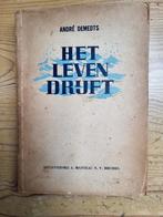 André Demedts - Het leven drijft - 2de druk, Boeken, Ophalen of Verzenden, Gelezen