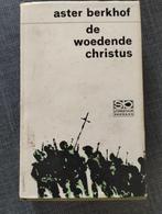 Aster Berkhof - De woedende Christus, Gelezen, Ophalen of Verzenden, Aster Berkhof, België