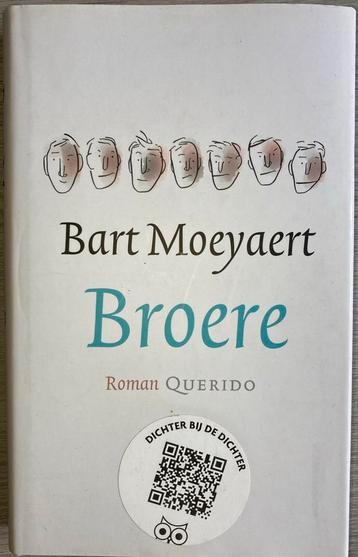 Bart Moeyaert - Broere beschikbaar voor biedingen