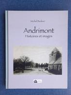 Andrimont - Histoires et Images, Utilisé, Enlèvement ou Envoi, Michel Bedeur.