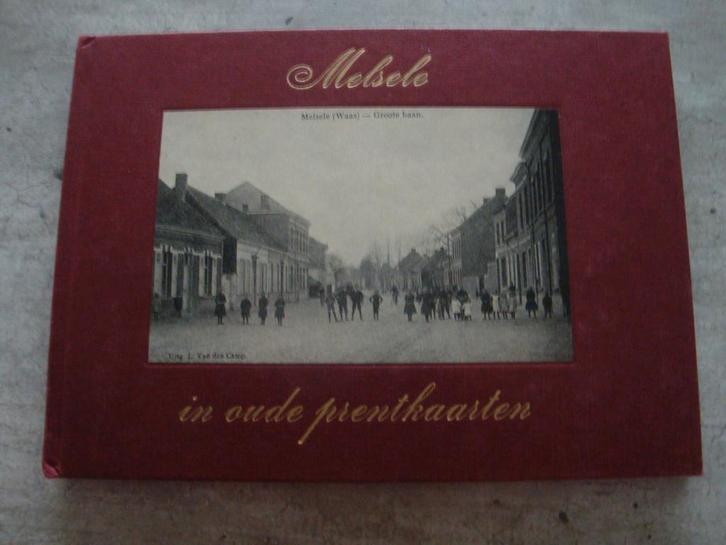 MELSELE IN OUDE PRENTKAARTEN, Boeken, Geschiedenis | Stad en Regio, Gelezen, Ophalen of Verzenden