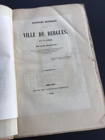 Ville De Bergues, En Flandre / Louis Debaecker / Bruges 1849, Enlèvement ou Envoi