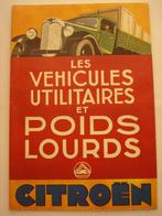 Citroën VU/Poids Lourds 1933 fac simile 1993 Brochure Catalo, Livres, Comme neuf, Citroën, Envoi