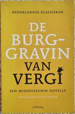 De burggravin van Vergi - Een middeleeuwse novelle - 2009, Enlèvement ou Envoi, Comme neuf, Pays-Bas, Willem Wilmink