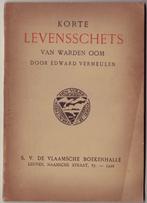 Edward Vermeulen, Korte levensschets van Warden Oom, Gelezen, Ophalen of Verzenden, België, Edward Vermeulen