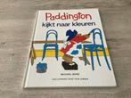 Beertje Paddington kijkt naar de kleuren voorleesboek, Non-fictie, Jongen of Meisje, Ophalen of Verzenden, Zo goed als nieuw