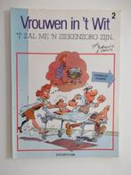 vrouwen in 't wit...nr.2...'t zal me 'n ziekenzorg zijn, Boeken, Ophalen of Verzenden, Gelezen