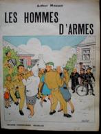Arthur MASSON - Les Hommes d'armes  1968, Livres, Enlèvement ou Envoi, Comme neuf, Arthur Masson