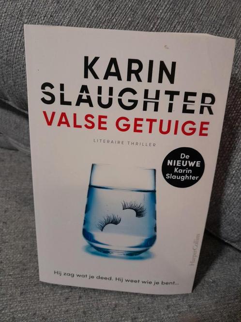 Karin Slaughter - Valse getuige, Boeken, Thrillers, Zo goed als nieuw, Ophalen