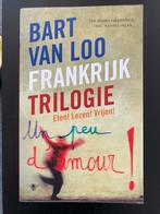 Bart van loo frankrijk triologie, Bart van Loo, Europa, Ophalen of Verzenden, Zo goed als nieuw