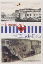 Van Breendonk naar Ellrich-Dora - François & Roger De Coster, Ophalen of Verzenden, Overige onderwerpen, François; Roger De Coster
