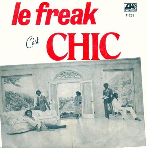 Chic - Freak Out (Le Freak), Cd's en Dvd's, Vinyl Singles, Gebruikt, Single, Dance, Ophalen of Verzenden