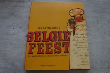 BELGIE FEEST-EEN GESCHIEDENIS VAN BOURGONDISCH TAFELEN beschikbaar voor biedingen