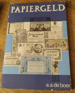 Papiergeld - A.A. De Boer, Verzenden, Boek of Naslagwerk