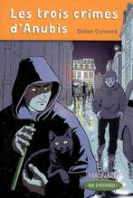 Les trois crimes d'Anubis Didier Convard Magnard, Ophalen of Verzenden, Zo goed als nieuw, Fictie