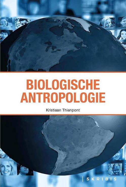 BIO-ANTROPOLOGIE - Kristiaan Thienpont, Boeken, Studieboeken en Cursussen, Ophalen of Verzenden