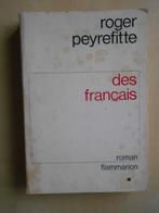 Roger Peyrefitte, "Des Français", Flammarion, Paris, 1970, Gelezen, Roger Peyrefitte, Ophalen of Verzenden, Europa overig