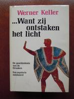 Etrusken ... Want zij ontstaken het licht Werner Keller, Gelezen, Ophalen of Verzenden, Europa, Werner Keller