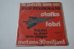 Stafke Fabri – Den Tindemans / Zeg Ziet Ze Daar Eens Vliegen, Cd's en Dvd's, Gebruikt, 7 inch, Single, Ophalen of Verzenden