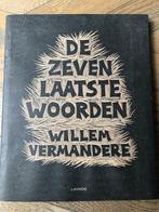 Willem Vermandere, De zeven laatste woorden, Nieuw, Ophalen of Verzenden