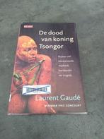 de dood van koning Tsongor, Gelezen, Ophalen of Verzenden, Laurent Gaudé