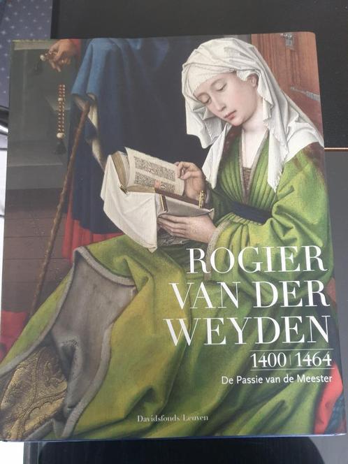 ROGIER VAN DER WEYDEN 1400-1464 La Passion du Maître, Livres, Art & Culture | Arts plastiques, Neuf, Peinture et dessin, Enlèvement ou Envoi