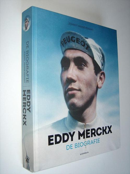 Johny Vansevenant - Eddy Merckx - de biografie, Boeken, Sportboeken, Nieuw, Lopen en Fietsen, Ophalen of Verzenden