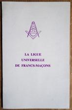 La Ligue Universelle de Francs-Maçons [NL/FR] - 1969 - GLB, Autres sujets/thèmes, Arrière-plan et information, Redactiecollectief