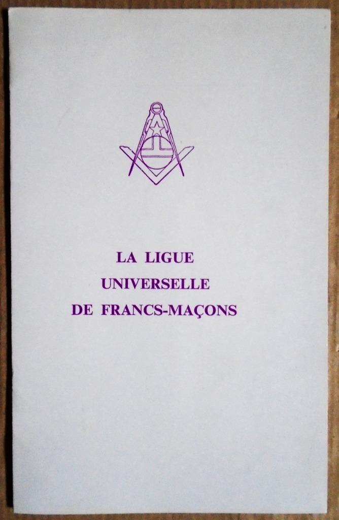La Ligue Universelle de Francs-Maçons [NL/FR] - 1969 - GLB, Livres, Ésotérisme & Spiritualité, Utilisé, Arrière-plan et information