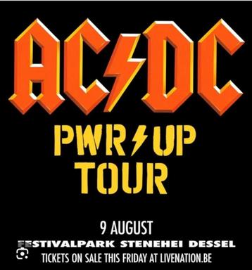 4 Tickets AC/DC wegens familiale redenen 