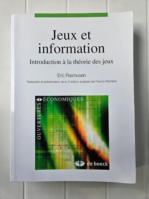 Spellen en informatie Inleiding tot speltheorie, Boeken, Economie, Management en Marketing, Gelezen, Ophalen of Verzenden