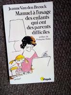 manuel à l'usage des enfants qui ont des parents difficiles, Enlèvement ou Envoi, Utilisé, Autres sujets/thèmes, J Van den Brouck