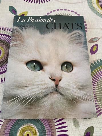La passion des chats par Christine Metclaf livre beschikbaar voor biedingen