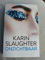 Karin Slaughter - Onzichtbaar (Special), Ophalen of Verzenden, Karin Slaughter