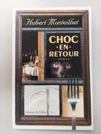 Choc en retour / Hubert Monteilhet, Enlèvement