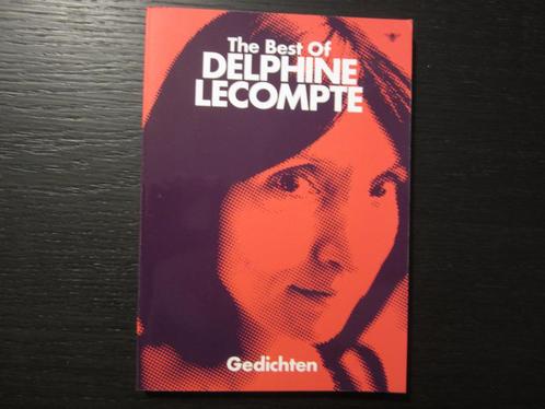 The best of Delphine Lecompte  -Gedichten-, Boeken, Gedichten en Poëzie, Ophalen of Verzenden