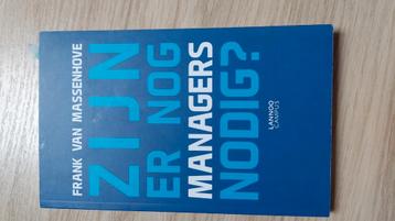 Frank van Massenhove - Zijn er nog managers nodig? beschikbaar voor biedingen