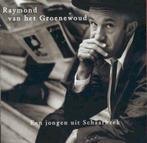 Raymond van het Groenewoud – Een Jongen Uit Schaarbeek (cd), Enlèvement ou Envoi
