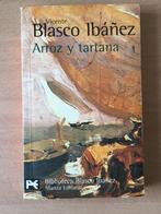 Arroz y tartana - Vicente Blasco Ibáñez, Comme neuf, Vicente Blasco Ibáñez, Enlèvement, Fiction