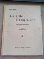 Jean Absil - Du rythme à l'expression, Musique & Instruments, Partitions, Piano, Utilisé, Enlèvement ou Envoi, Classique