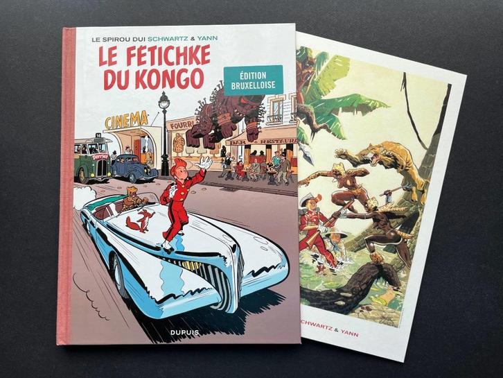 Spirou + XL -Le fétichke du Kongo- Schwartz- EO2014 - Dupuis, Livres, BD, Envoi