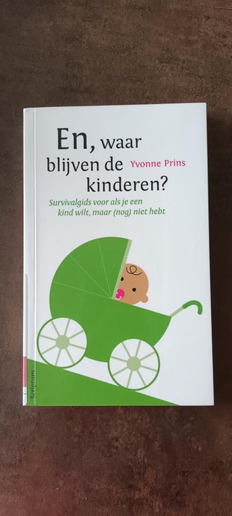 Yvonne Prins - En, waar blijven de kinderen?, Livres, Psychologie, Comme neuf, Enlèvement