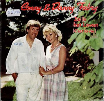 Vinyl, 7"   -   Conny* & Danny Fabry – Zo Is Het Leven ... beschikbaar voor biedingen